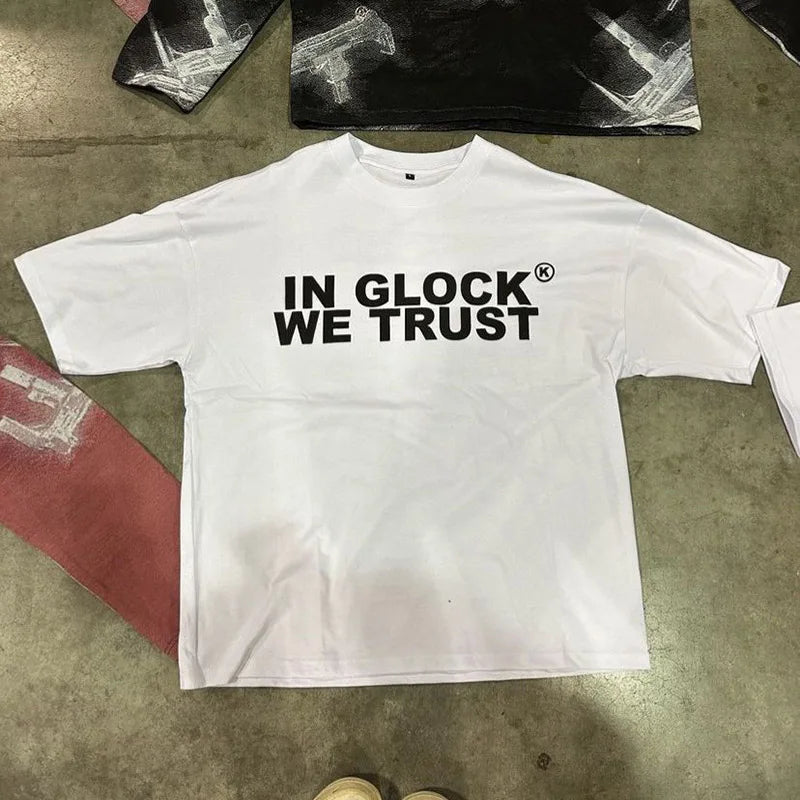 In Glock We Trust T-Shirt